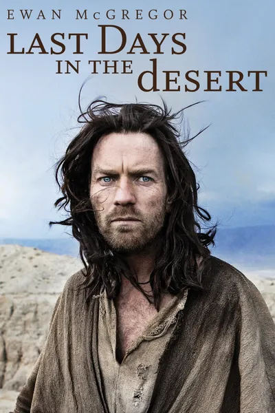 Last Days in the Desert