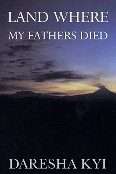 Land Where My Fathers Died