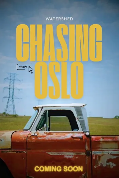 Chasing Oslo