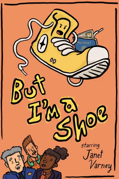 But I'm a Shoe