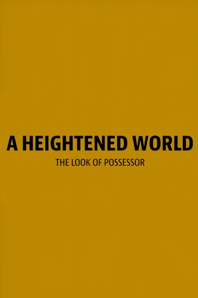 A Heightened World