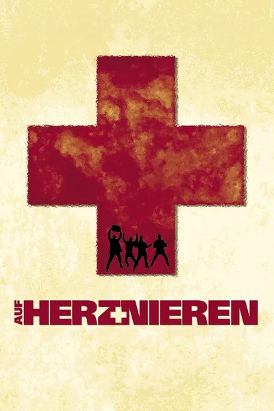 Auf Herz und Nieren
