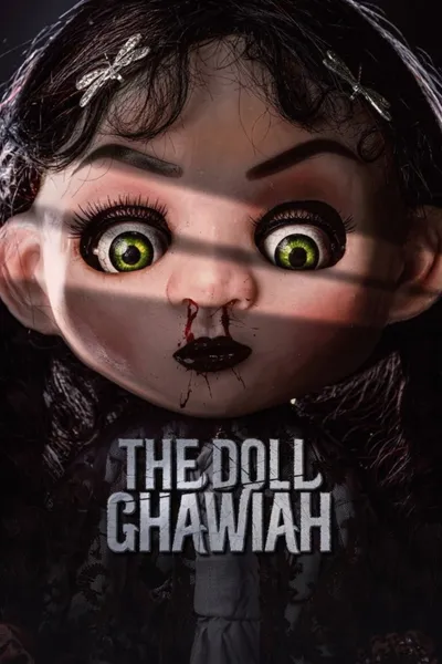 The Doll Ghawiah