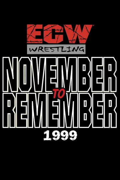 ECW November to Remember 1999